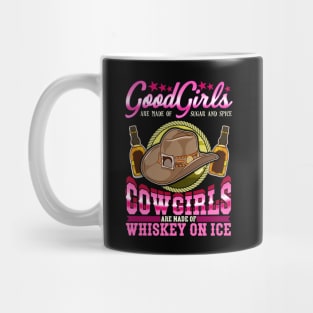 Cowgirls Are Made Of Whiskey On Ice Mug